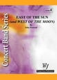 East of the Sun Concert Band sheet music cover